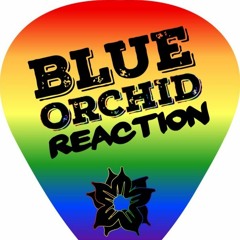 Blue Orchid Reaction