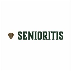 Senioritis