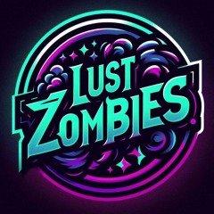 Lust Zombies