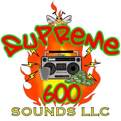 Supreme 600 Sounds LLC.