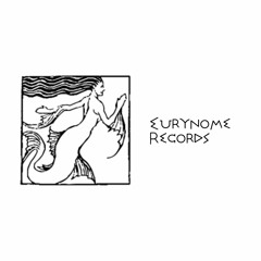 EURYNOME RECORDS