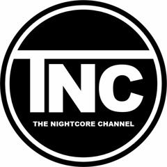 TNC TheNightcoreChannel