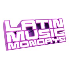 LATIN MUSIC MONDAYS