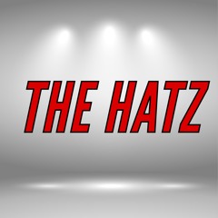 THE HATZ