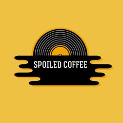Spoiled Coffee