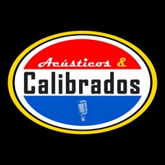 Acústicos & Calibrados