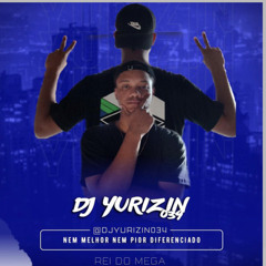 Dj_Yurizin - O Retorno