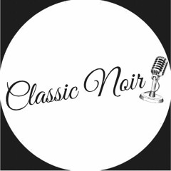 Classic Noir