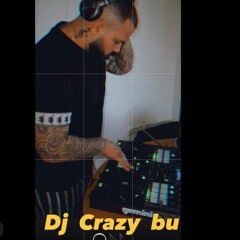 dj crazy bu