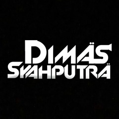 DIMAS SYAHPUTRA II
