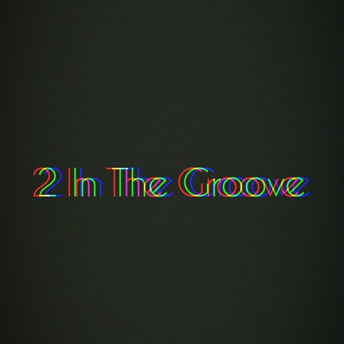 2 In The Groove’s avatar