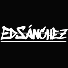 Ed Sánchez