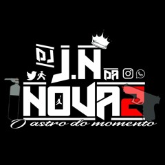 DJ JN DA NOVA 2 $