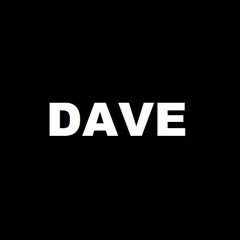 Dave