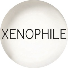 XENOPHILE