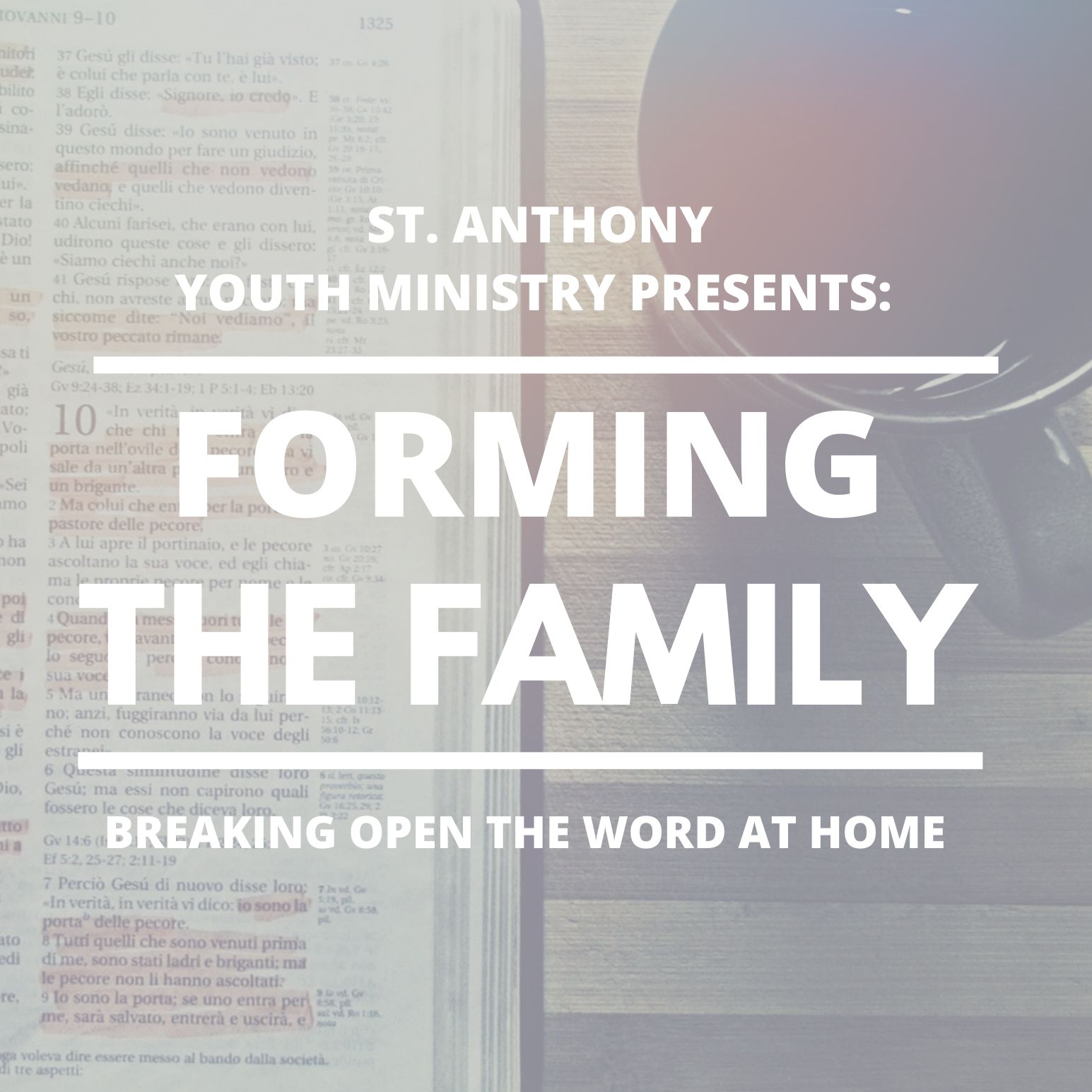 Forming the Family