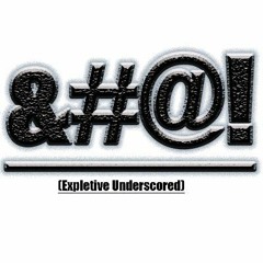 Expletive Underscored