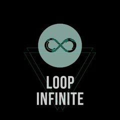 Loop Infinite