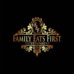 Family Eats First