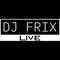 DJ FRIX