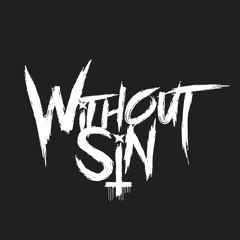 WITHOUT SIN