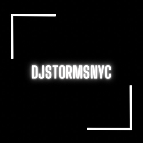 DJSTORMSNYC’s avatar