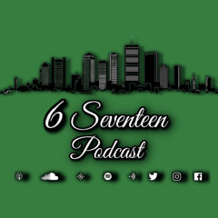 6Seventeenpodcast