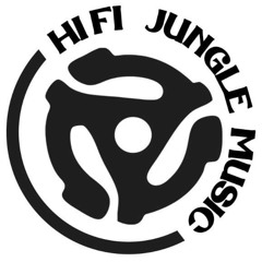 Hi-Fi Jungle Music