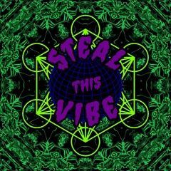 stealthisvibe