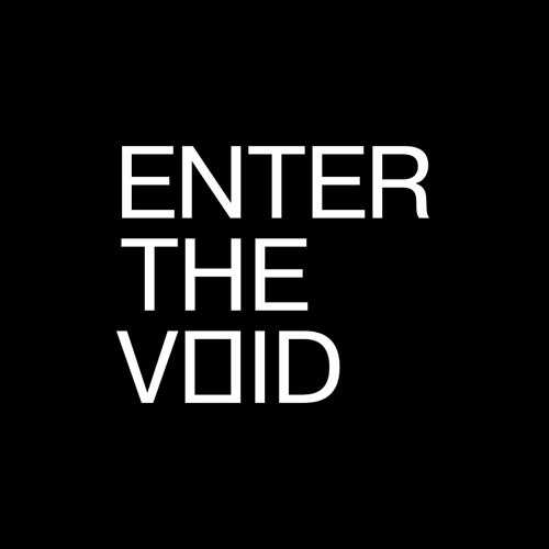 Enter The Void’s avatar