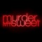 Murder, My Sweet