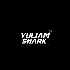 YULIAM SHARK DJ