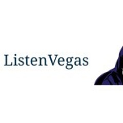 Listen Vegas