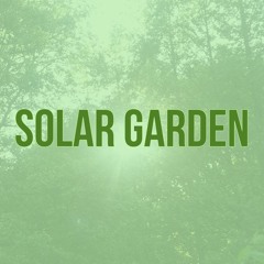 Solar Garden