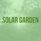 Solar Garden
