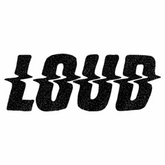 Loud Community