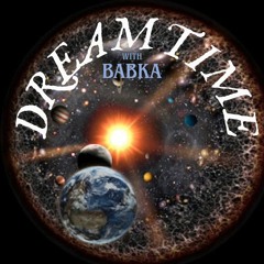 Dreamtimewithbabka