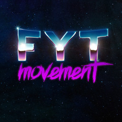 FYT movement