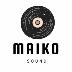 Maiko Sound
