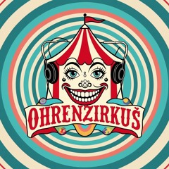 Ohrenzirkus