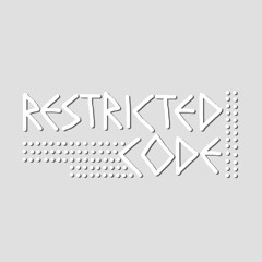 Restricted Code - 02 - Some People