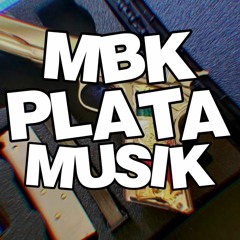 Mbk Plata Musik