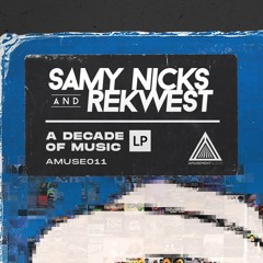 Samy Nicks & Rekwest