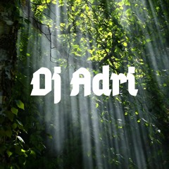 Dj Adri / ADRV