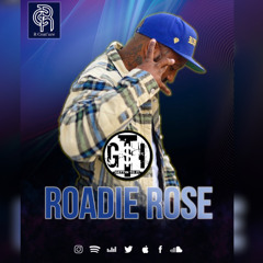 Roadie Rose