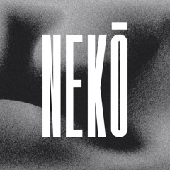 NEKŌ