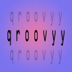 qroovyy