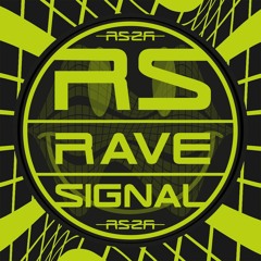 Rave Signal
