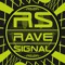 Rave Signal