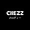 Chezz!メロディー